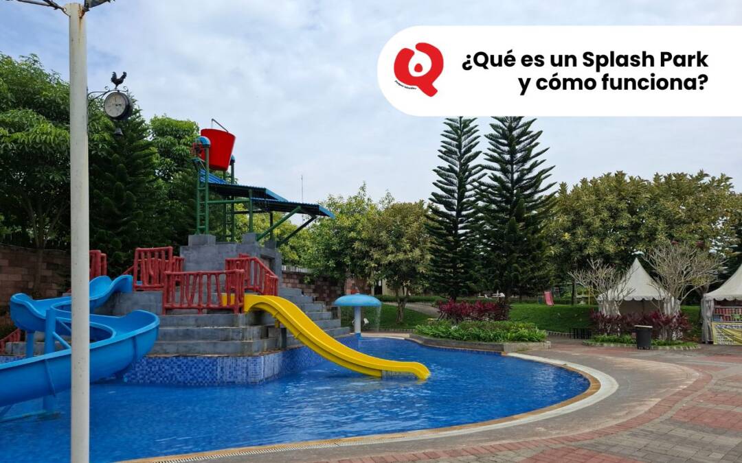 ¿Qué es un Splash Park y cómo funciona